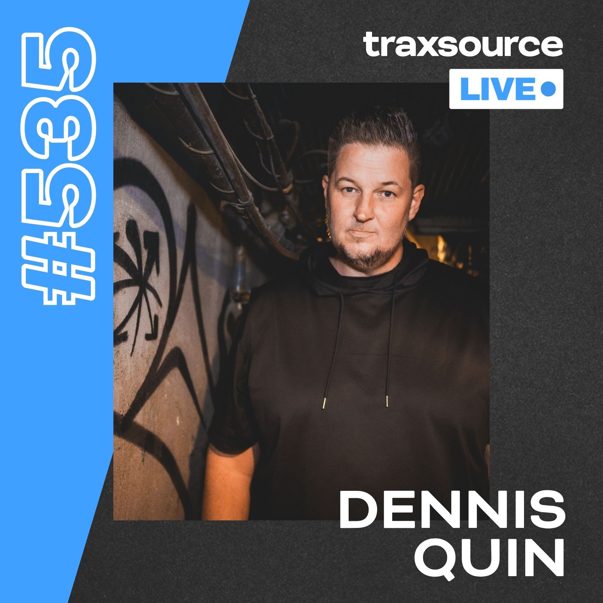 dennis quin & Traxsource LIVE